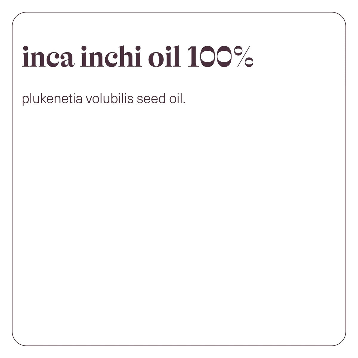 Inca Inchi Oil 100%